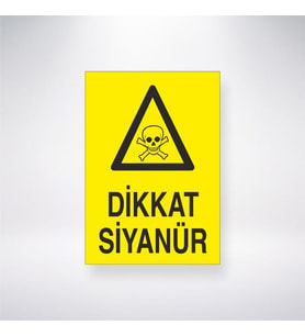 Dikkat Siyanür