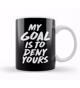 My Goal Is To Deny Yours Goalie & Defender Kupa Bardak Porselen