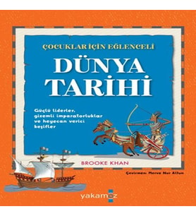 Çuklar İçin Eğlenceli Dünya Tarihi