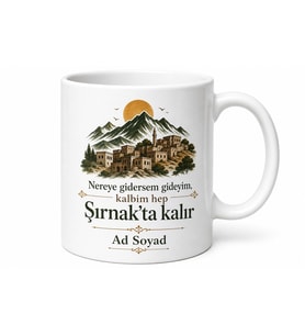 Şırnak Memleket Özlemi Kupa Bardak Hemşehri Hediye Porselen Kupa