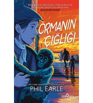 Ormanın Çığlığı