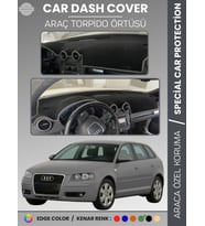 AUDI A3 (2004-2008) Torpido Örtüsü Ön Göğüs Koruma Torpido Koruma Araca Özel Kaymaz Kolay Montaj