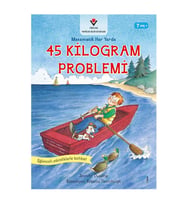 45 Kilogram Problemi Matematik Her Yerde TÜBİTAK Popüler Bilim Yayınları