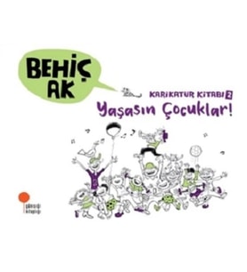 Karikatür Kitabı 2 - Yaşasın Çocuklar!