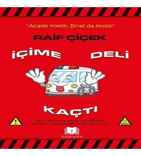 İçime Deli Kaçtı
