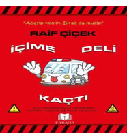 İçime Deli Kaçtı