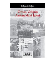 Orhan Veli'nin Ankara'daki İzleri