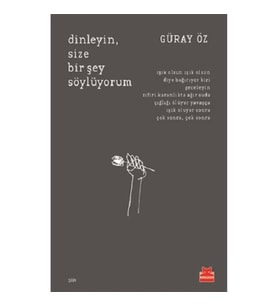 Dinleyin, Size Bir Şey Söylüyorum