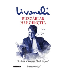 Rüzgarlar Hep Gençtir