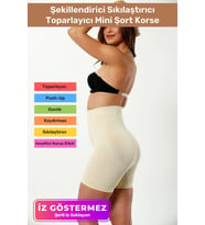 İz Göstermeyen Kaymaz Silikon Dikleştirici Şekillendirici Sıkılaştırıcı Toparlayıcı Mini Şort Korse