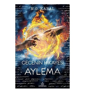 GECENİN HİKAYESİ - AYLEMA - CİLTSİZ -  N.G. KABAL