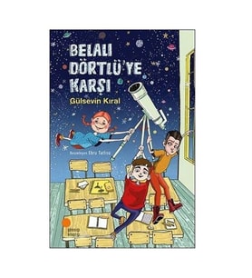 Belalı Dörtlüye Karşı Gülsevin Kıral Günışığı Kitaplığı