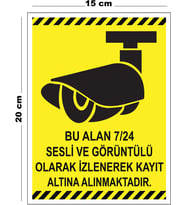 Metal Bu Alan 7 24 Sesli Ve Görüntülü Olarak İzlenerek Kayıt Altına 15cm x 20cm Uyarı Levhası Yönlen