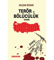 Terör ve Bölücülük Üzerine