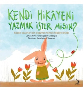Kendi Hikayeni Yazmak İster misin?