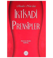 Risale-i Nur'da Iktisadi Prensipler