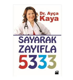 Sayarak Zayıfla 5333 Ayça Kaya Doğan Kitap