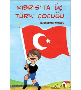 Kıbrıs'ta Üç Türk Çocuğu