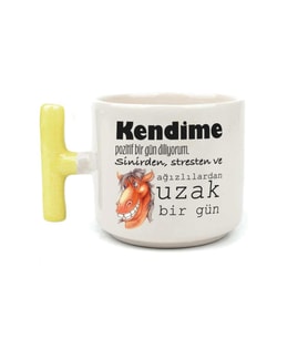 Kendime Pozitif Bir Gün Diliyorum Baskılı Sarı Kulplu T Kupa