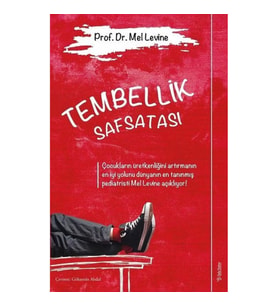 Tembellik Safsatası