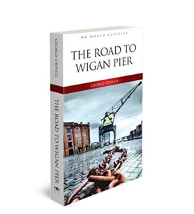 Road To Wigan Pier