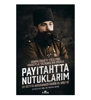 Payitahtta Nutuklarım – Cemal Paşa'yı Yüceltme Amacıyla Yazılmış Bir Risale