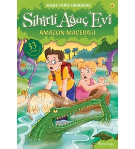 Sihirli Ağaç Evi 06 - Amazon Macerası