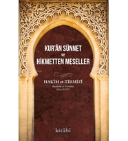 Kur’ân Sünnet Ve Hikmetten Meseller
