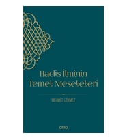 Hadis İlminin Temel Meseleleri