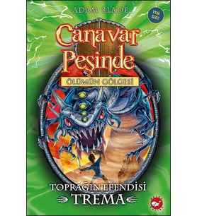 Beyaz Balina - Canavar Peşinde 29 - Toprağın Efendisi Trema