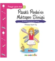 Pedagojik Öyküler Dizisi 28 - Pasaklı Pembe'nin Muhteşem Dönüşü