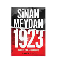 1923 Kuruluş Ayarlarına Dönmek Sinan Meydan İnkılap Kitabevi