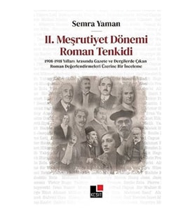 II. Meşrutiyet Dönemi Roman Tenkidi