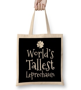 Funny World s Tallest Leprechaun St Patrick s Day Bez Çanta Uzun Saplı