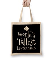 Funny World s Tallest Leprechaun St Patrick s Day Bez Çanta Uzun Saplı