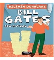 Bilimin Dehaları - Bill Gates