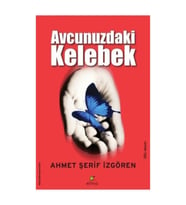 Avcunuzdaki Kelebek  Ahmet Şerif İzgören