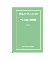 YUNUS EMRE - SEZAİ KARAKOÇ - DİRİLİŞ