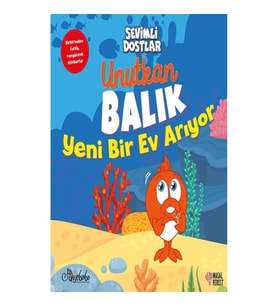 Unutkan Balık Yeni Bir Ev Arıyor