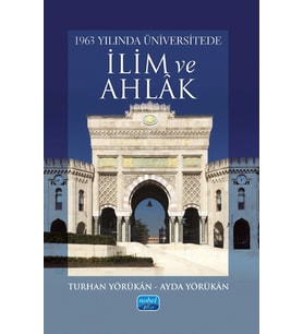 1963 Yılında Üniversitede İlim ve Ahlâk