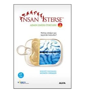 İnsan İsterse - Azmin Zaferi Öyküleri 2