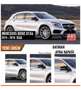 Mercedes Benz GLA X156 2014-2019 Batman Yarasa Ayna Kapağı Piano Black ABS Plastik