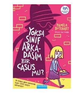 Yoksa Sınıf Arkadaşım Bir Casus mu?