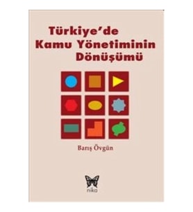 Türkiye'de Kamu Yönetiminin Dönüşümü