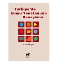 Türkiye'de Kamu Yönetiminin Dönüşümü