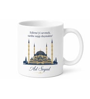 Edirneli Hemşehriye Özel İsimli Baskılı Kupa Bardak Edirne Hediye