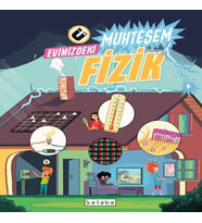 Evimizdeki Muhteşem Fizik