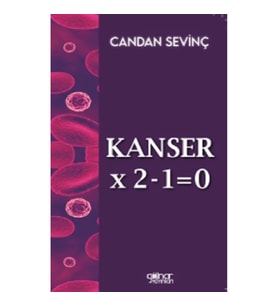 Kanser×2–1=0