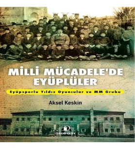 Milli Mücadele’de Eyüplüler