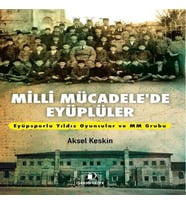 Milli Mücadele’de Eyüplüler